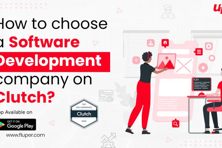 How to choose a software development company on Clutch?